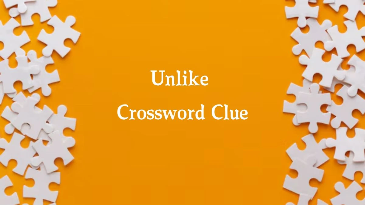 Unlike 9 Letters Crossword Clue Puzzle Answer from September 30, 2024