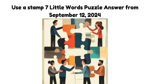 Use a stamp 7 Little Words Puzzle Answer from September 12, 2024