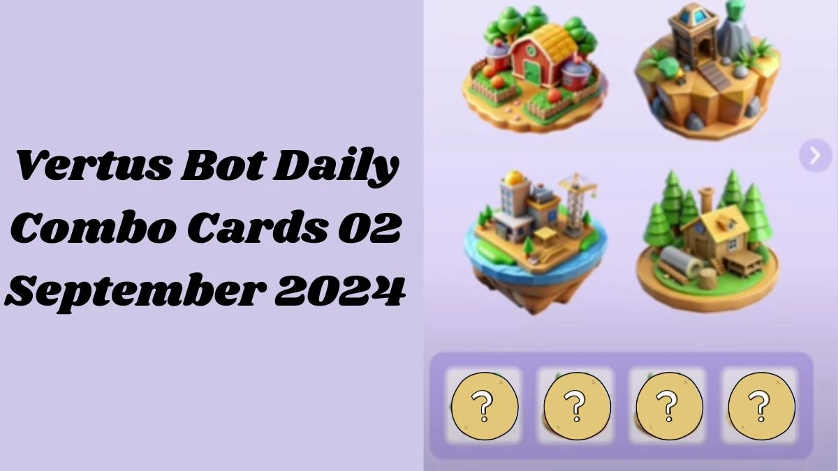 Vertus Bot Daily Combo Cards 02 September 2024