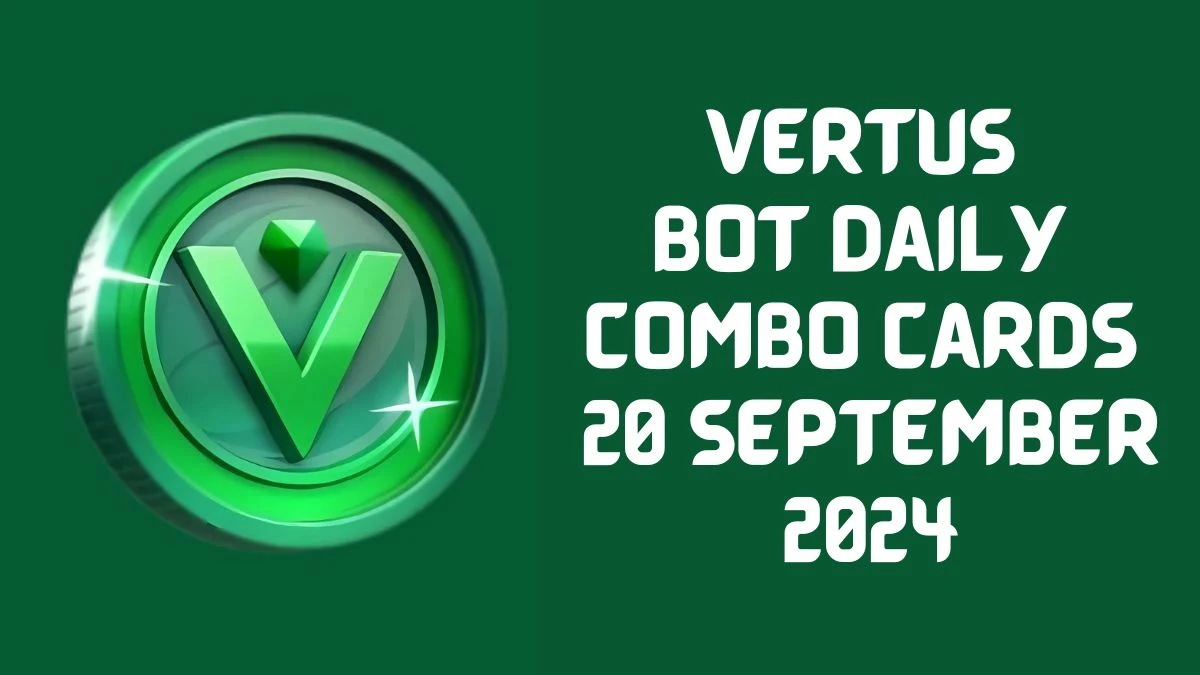 Vertus Bot Daily Combo Cards 20 September 2024