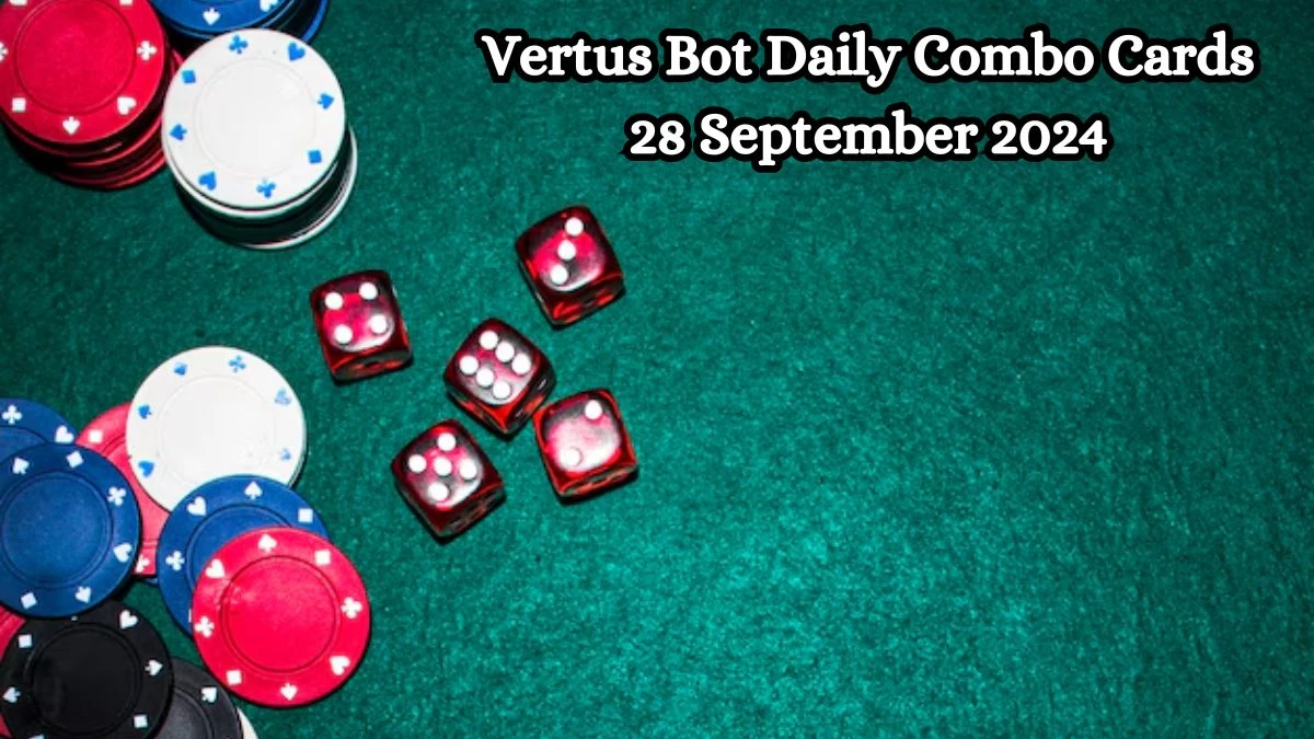 Vertus Bot Daily Combo Cards 28 September 2024