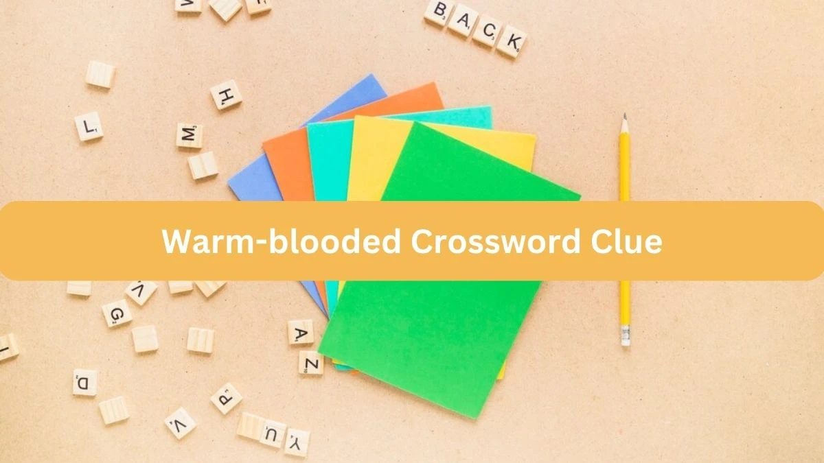 Warm-blooded 7 Little Words Puzzle Answer from September 24, 2024