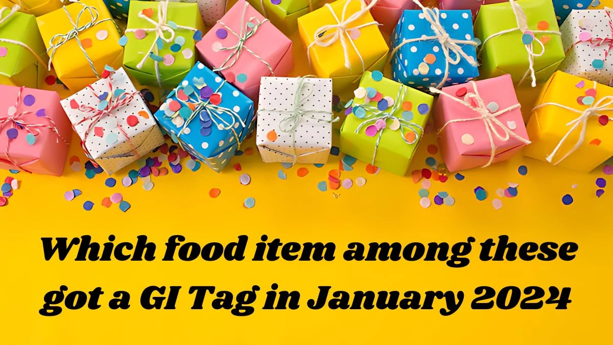 Which food item among these got a GI Tag in January 2024? Amazon Quiz Answer Today September 13, 2024