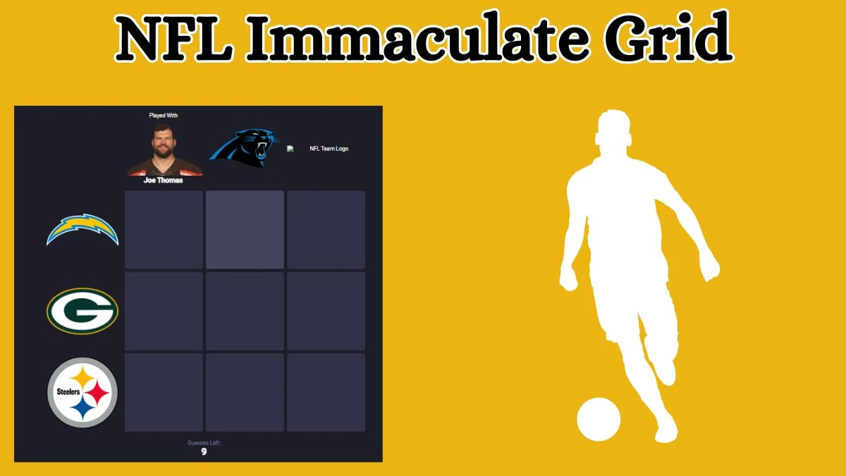 Which NFL player who has played with the Joe Thomas and also played for the Pittsburgh Steelers? NFL Immaculate Grid Answers for September 06, 2024