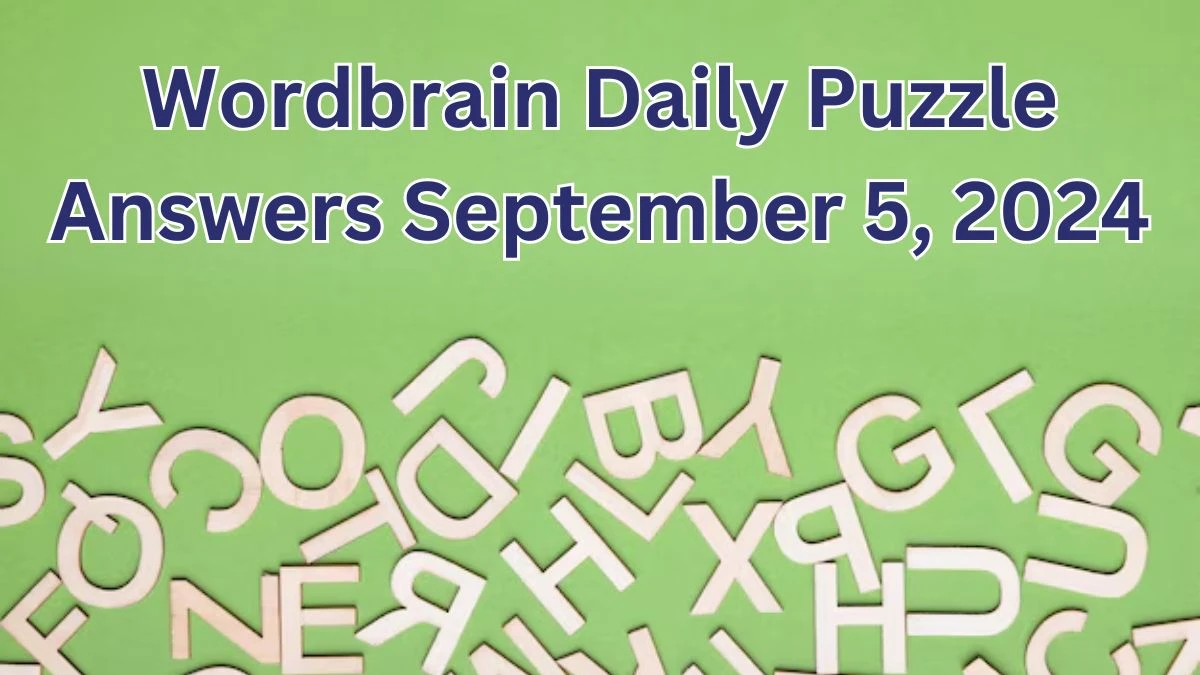 Wordbrain Daily Puzzle Answers September 5, 2024