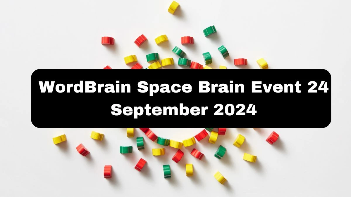 WordBrain Space Brain Event 24 September 2024 Answers Updated