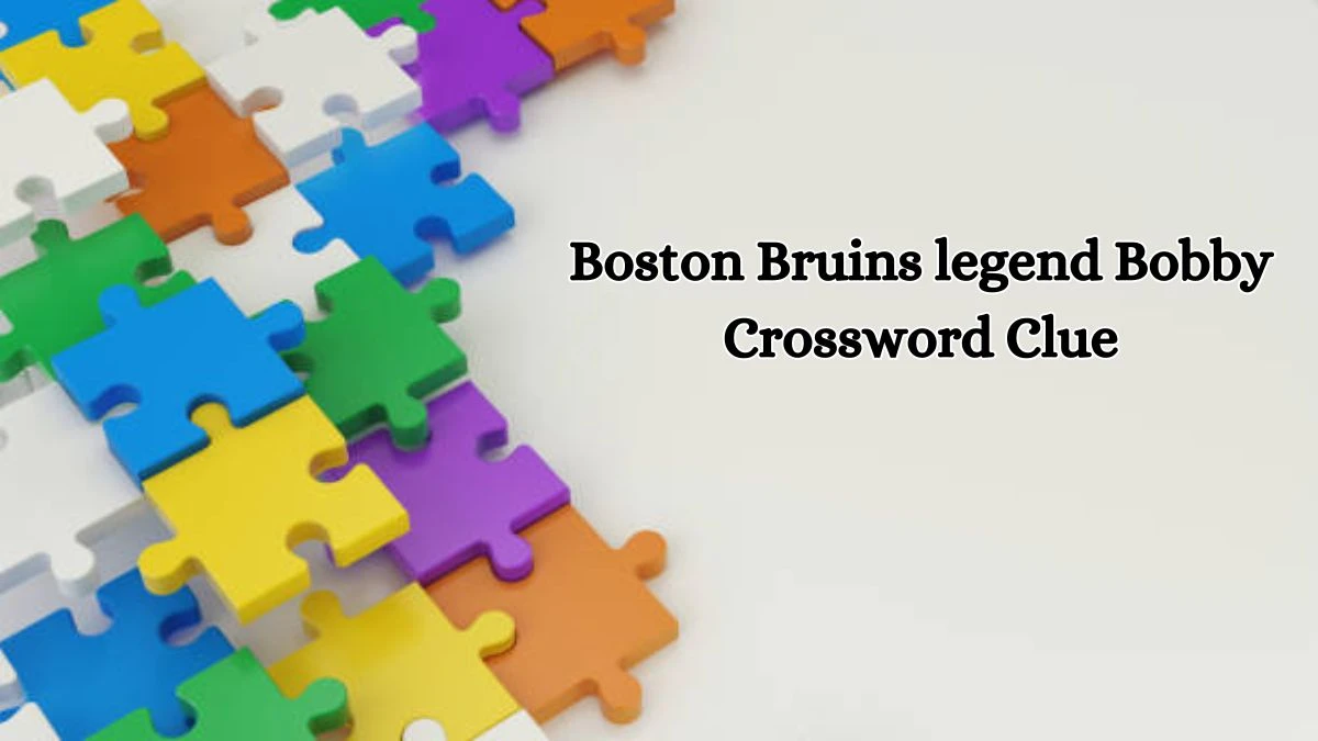 Boston Bruins legend Bobby Daily Themed Crossword Clue Puzzle Answer from October 18, 2024