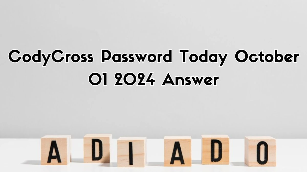 CodyCross Password Today October 01 2024 Answer