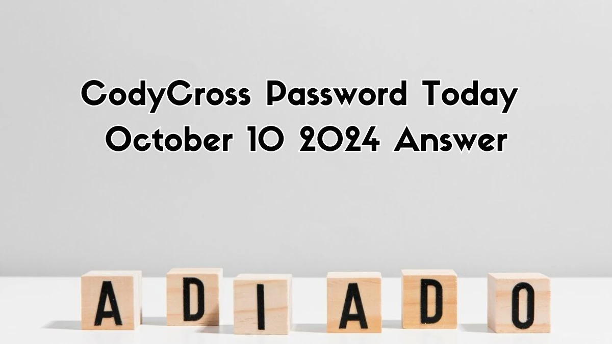 CodyCross Password Today October 10 2024 Answer