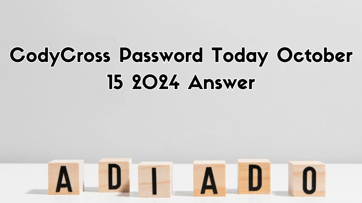 CodyCross Password Today October 15 2024 Answer