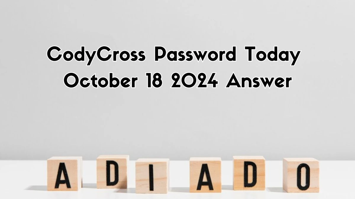 CodyCross Password Today October 18 2024 Answer