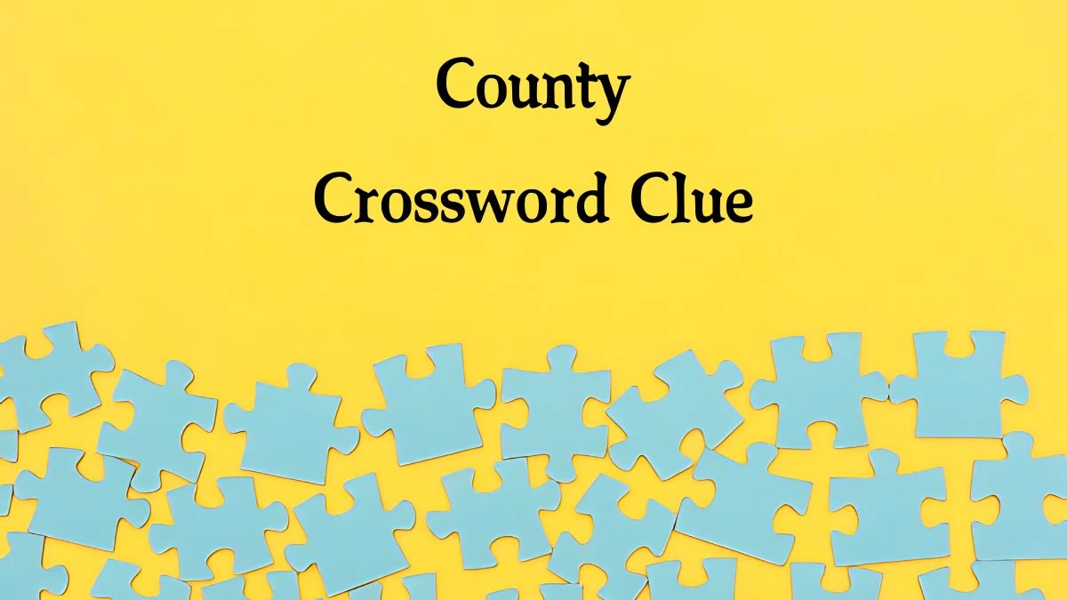 County Irish Daily Mail Quick Crossword Clue Puzzle Answer from October 05, 2024