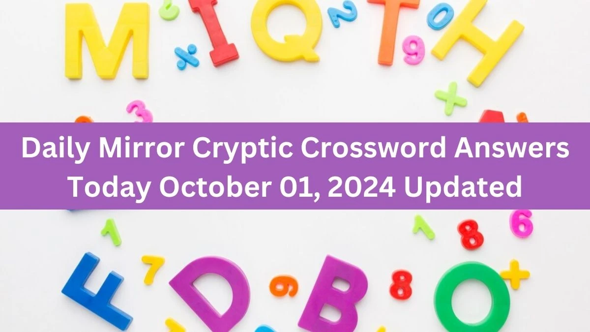 Daily Mirror Cryptic Crossword Answers Today October 01, 2024 Updated