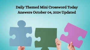 Daily Themed Mini Crossword Today Answers October 04, 2024 Updated