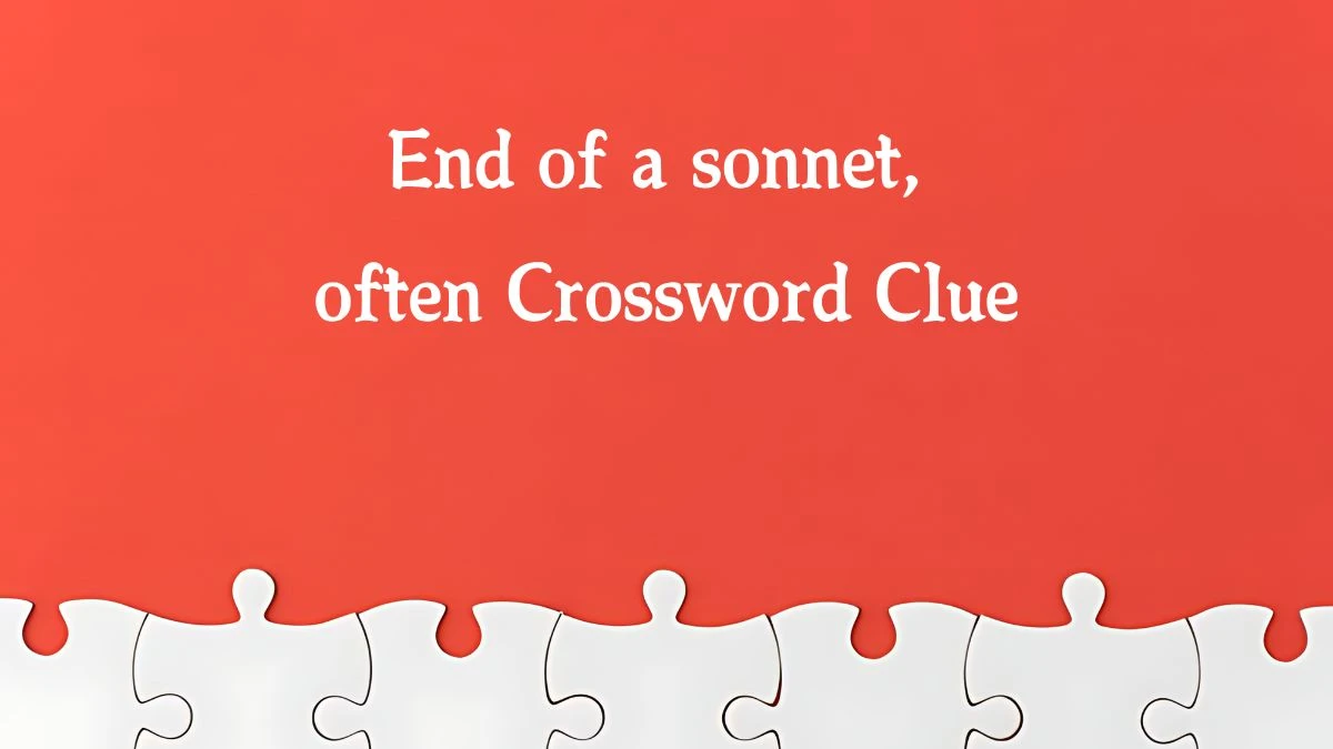 NYT End of a sonnet, often (6) Crossword Clue Puzzle Answer from October 08, 2024