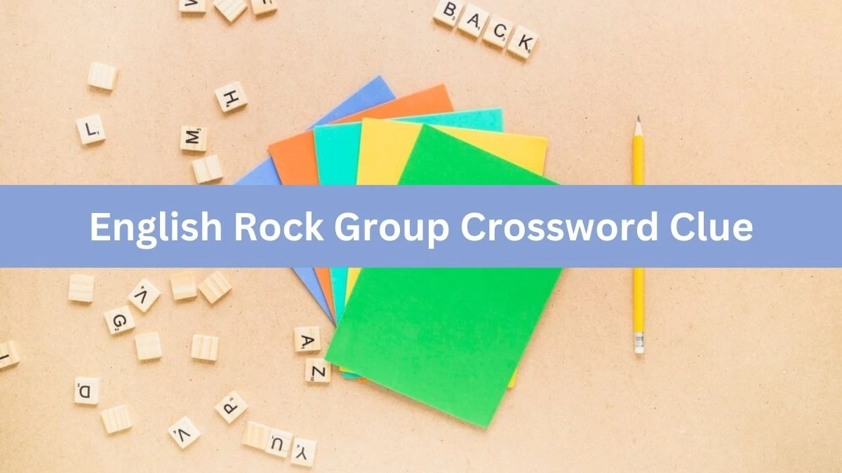 English Rock Group 7 Little Words Puzzle Answer from October 04, 2024