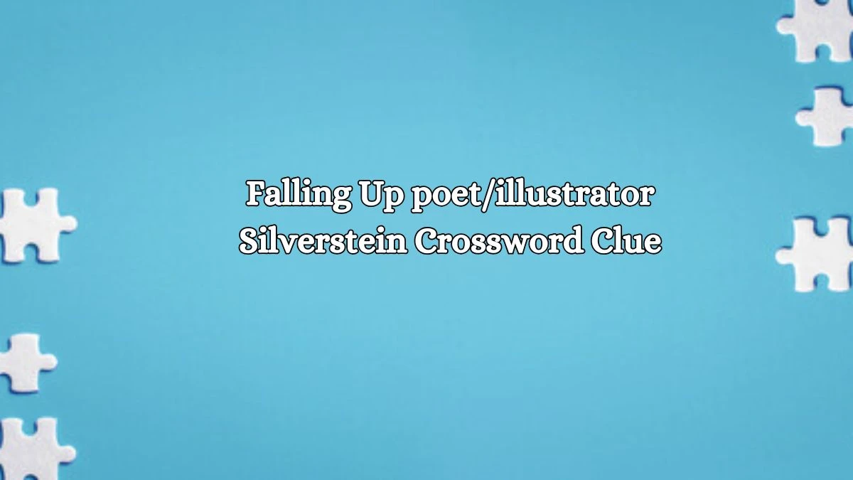 LA Times Falling Up poet/illustrator Silverstein Crossword Clue Answers with 4 Letters from October 17, 2024