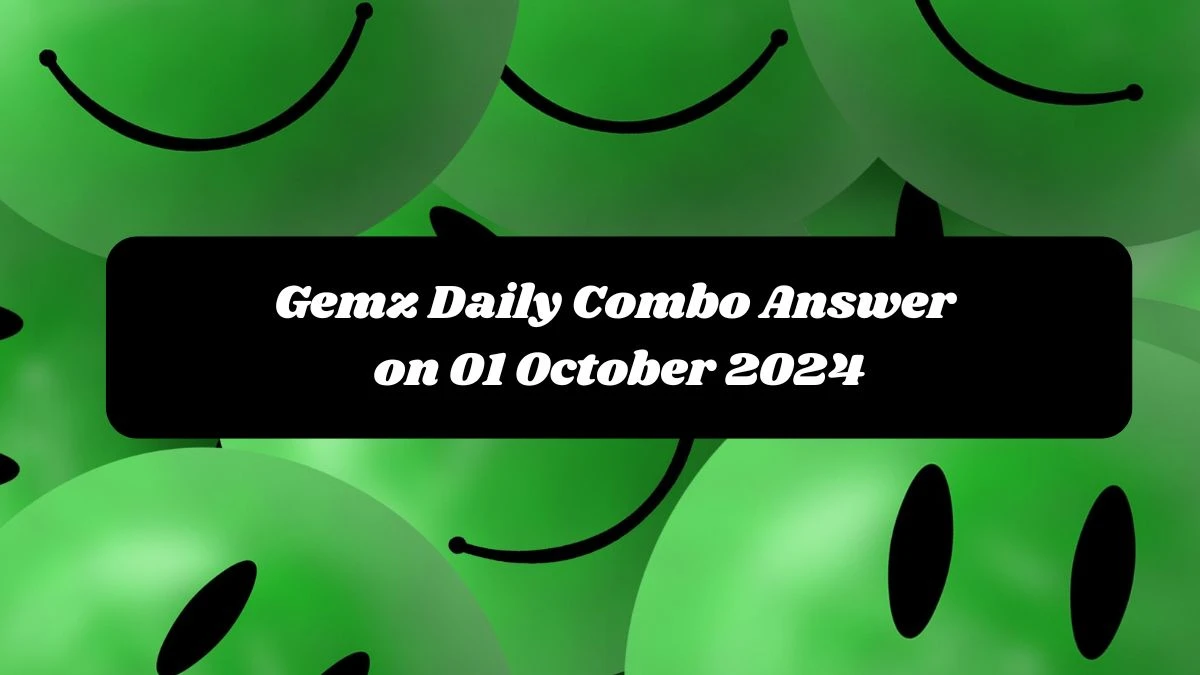 Gemz Daily Combo Answer on 01 October 2024 - Cards for Coins!