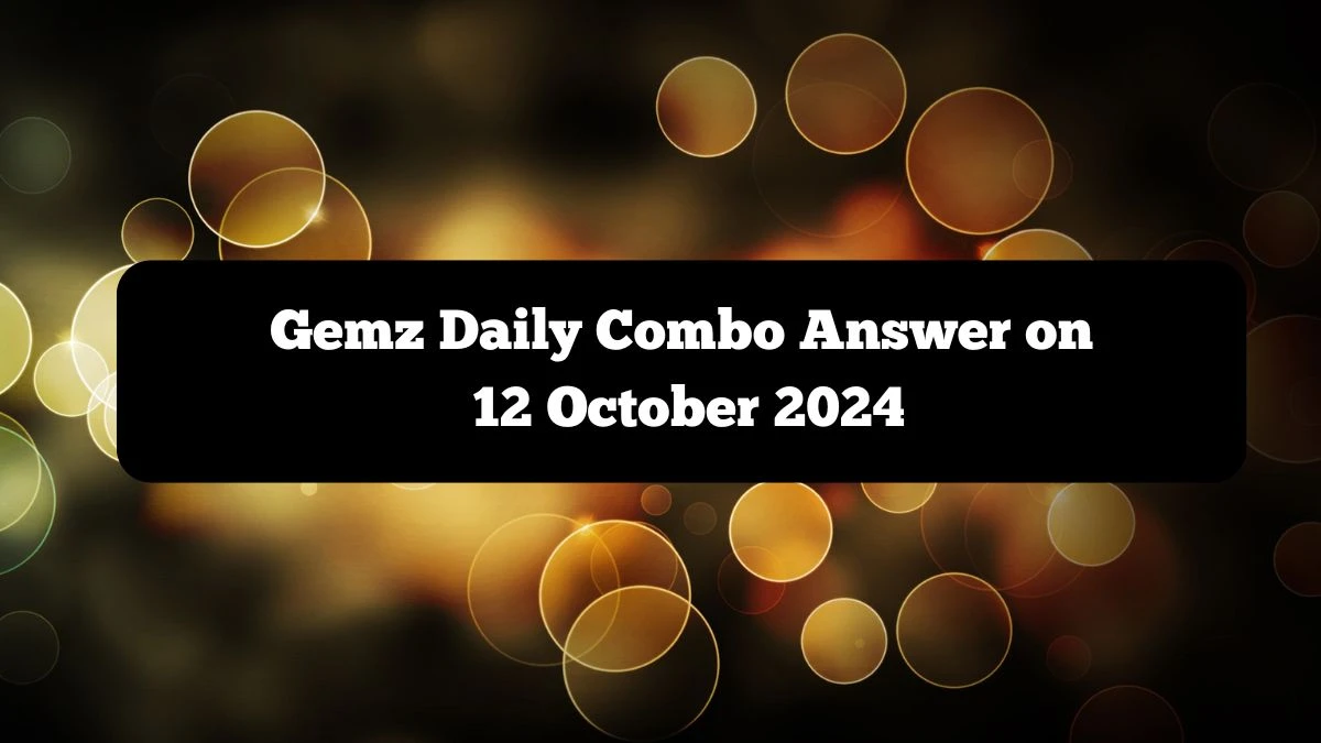 Gemz Daily Combo Answer on 12 October 2024 - Cards for Coins!