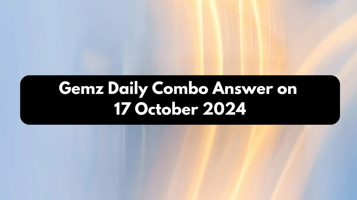 Gemz Daily Combo Answer on 17 October 2024 - Cards for Coins!