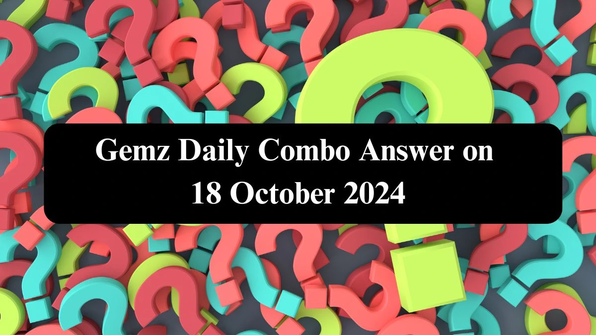 Gemz Daily Combo Answer on 18 October 2024 - Cards for Coins!