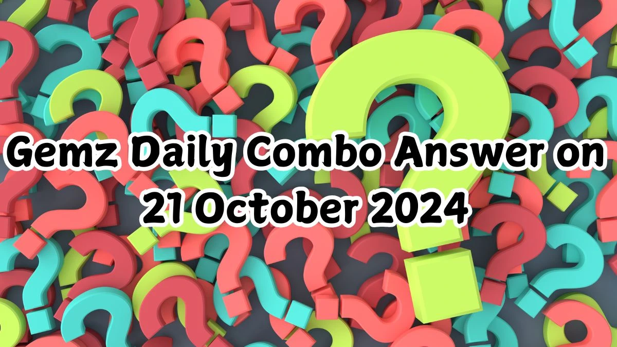 Gemz Daily Combo Answer on 21 October 2024 - Cards for Coins!