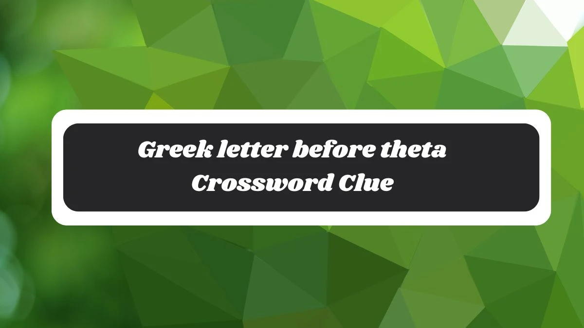 Greek letter before theta Daily Commuter Crossword Clue Puzzle Answer from October 30, 2024