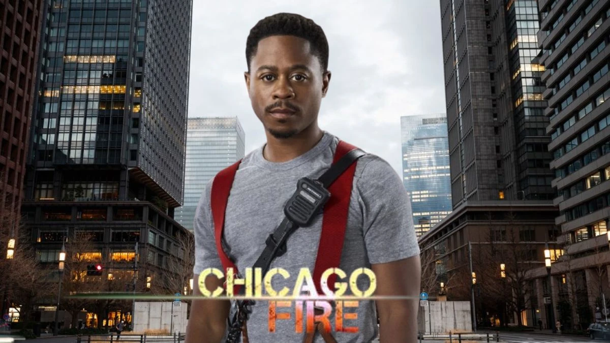 Is Ritter Leaving Chicago Fire? Who Plays Ritter on Chicago Fire?