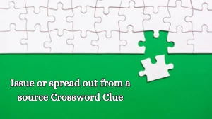 Issue or spread out from a source Irish Daily Mail Quick Puzzle Answer from October 15, 2024