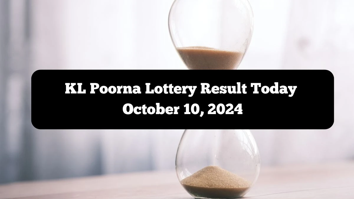 KL Poorna Lottery Result Today October 10, 2024