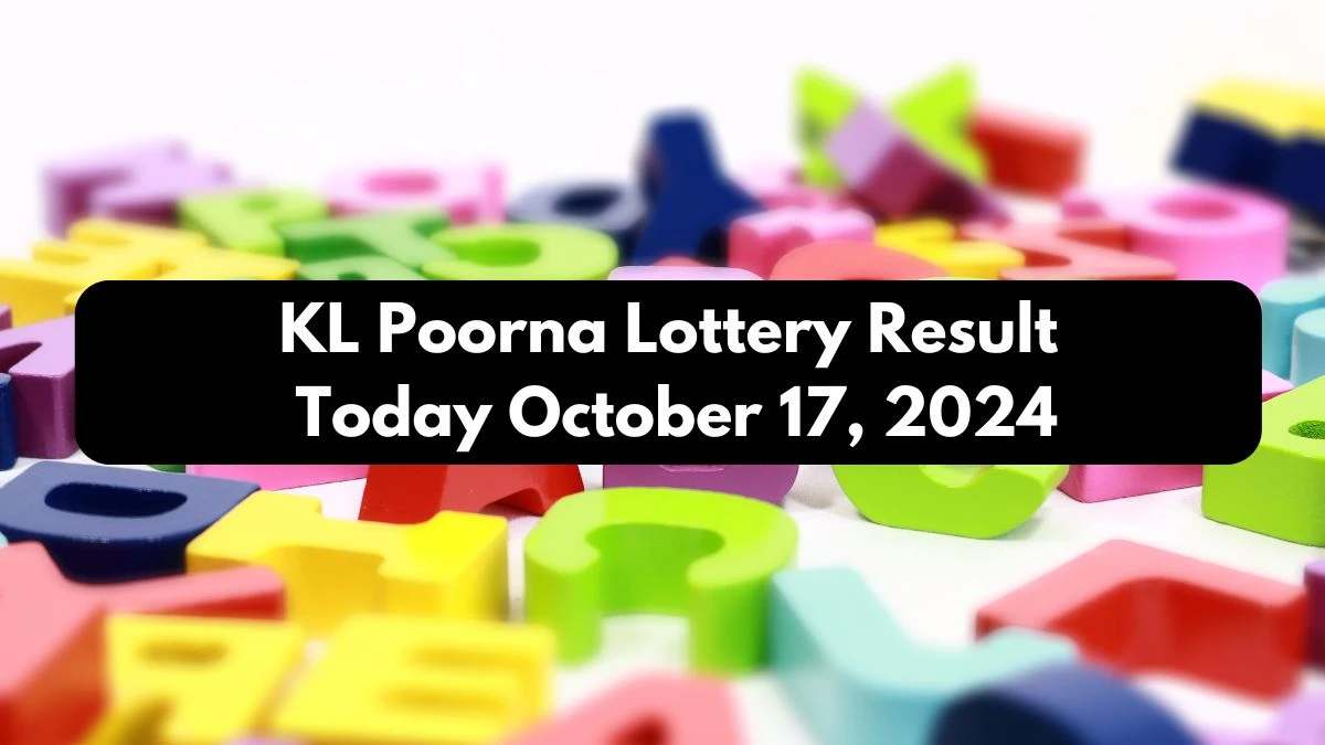 KL Poorna Lottery Result Today October 17, 2024