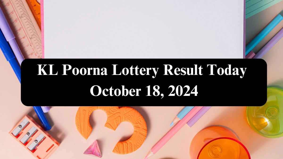 KL Poorna Lottery Result Today October 18, 2024