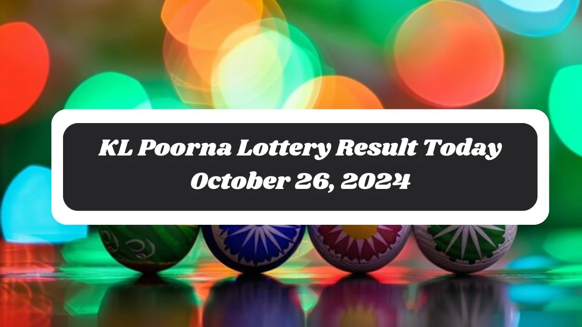 KL Poorna Lottery Result Today October 26, 2024