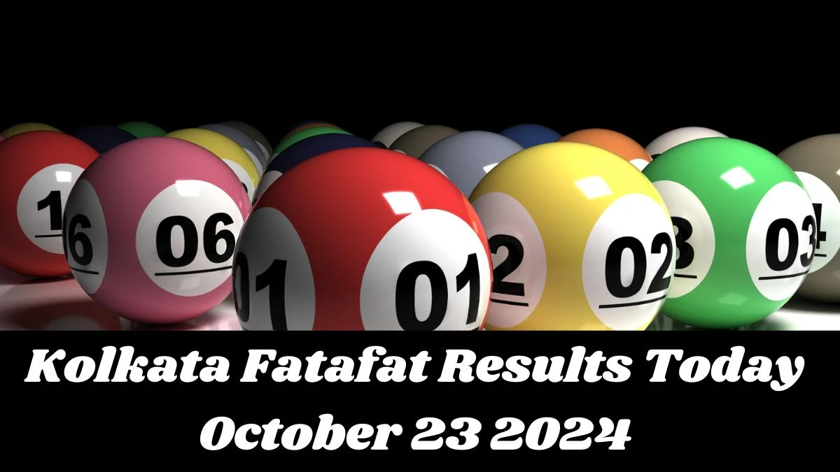 Kolkata Fatafat Results Today October 23 2024 - Check the Winning Numbers!