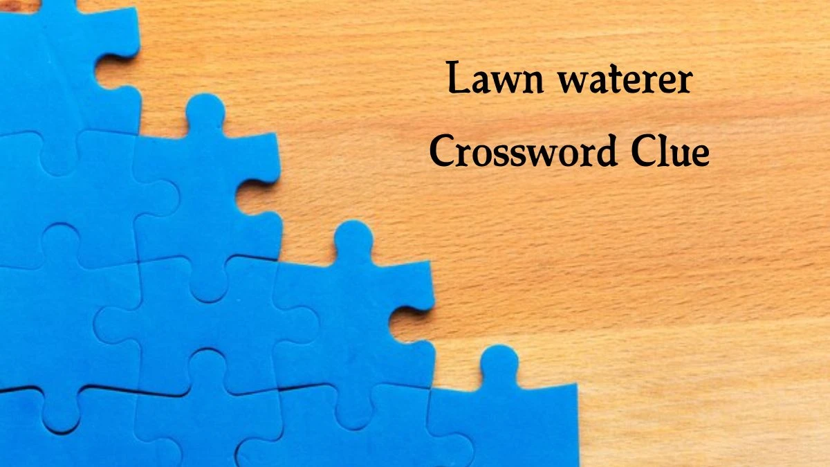 Lawn waterer 7 Little Words Puzzle Answer from October 07, 2024