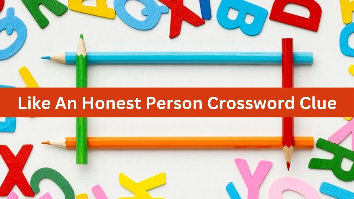 Like An Honest Person 7 Little Words Puzzle Answer from October 03, 2024