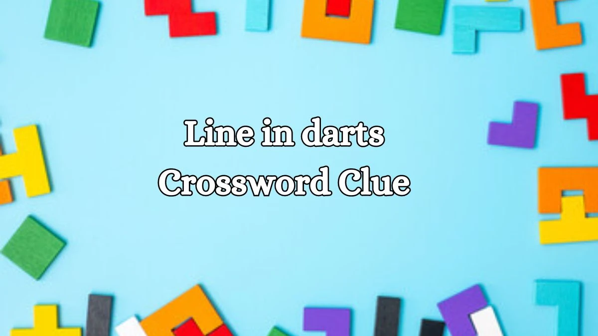 Line in darts Irish Daily Mail Quick Crossword Clue Puzzle Answer from October 15, 2024