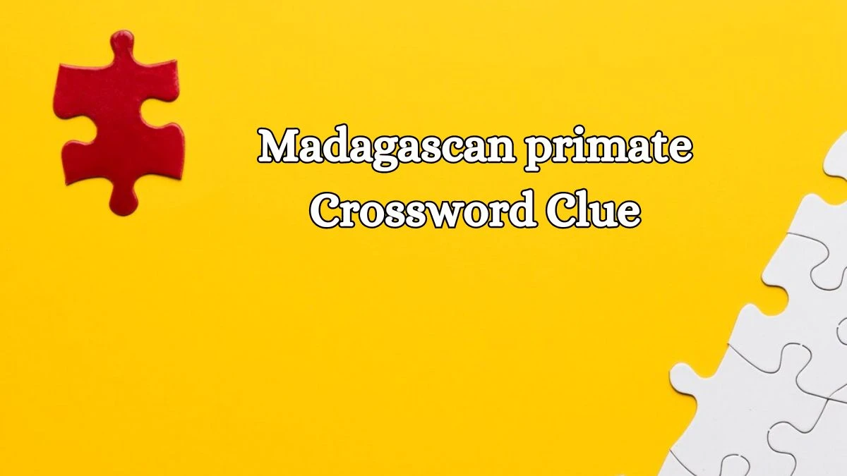 Madagascan primate 5 Letters Crossword Clue Puzzle Answer from October 15, 2024