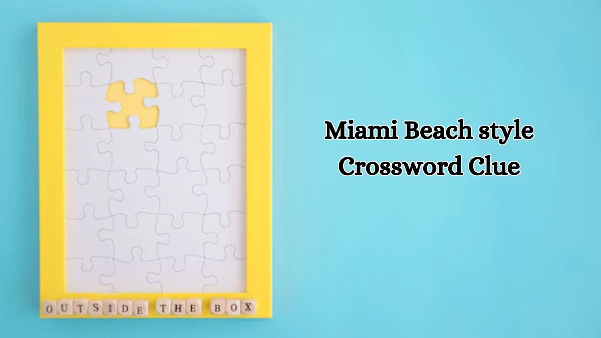 LA Times Miami Beach style Crossword Clue Puzzle Answer from October 16, 2024