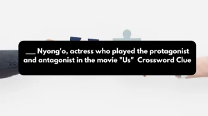 ___ Nyong'o, actress who played the protagonist and antagonist in the movie Us Daily Themed Crossword Clue Puzzle Answer from October 24, 2024