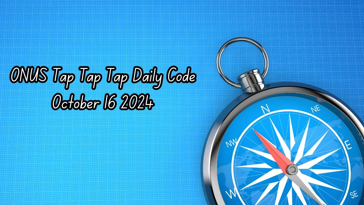 ONUS Tap Tap Tap Daily Code October 16 2024