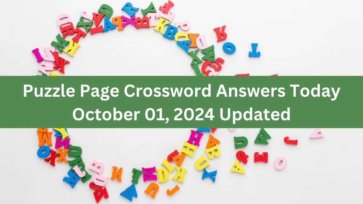 Puzzle Page Crossword Answers Today October 01, 2024 Updated