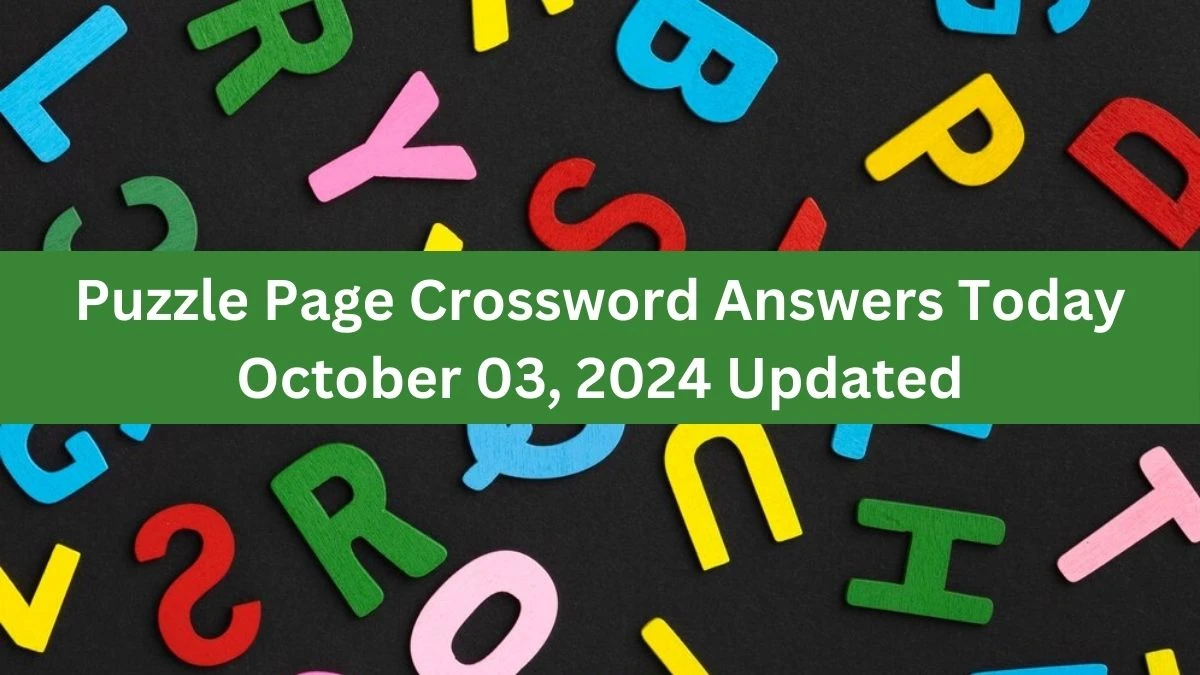 Puzzle Page Crossword Answers Today October 03, 2024 Updated