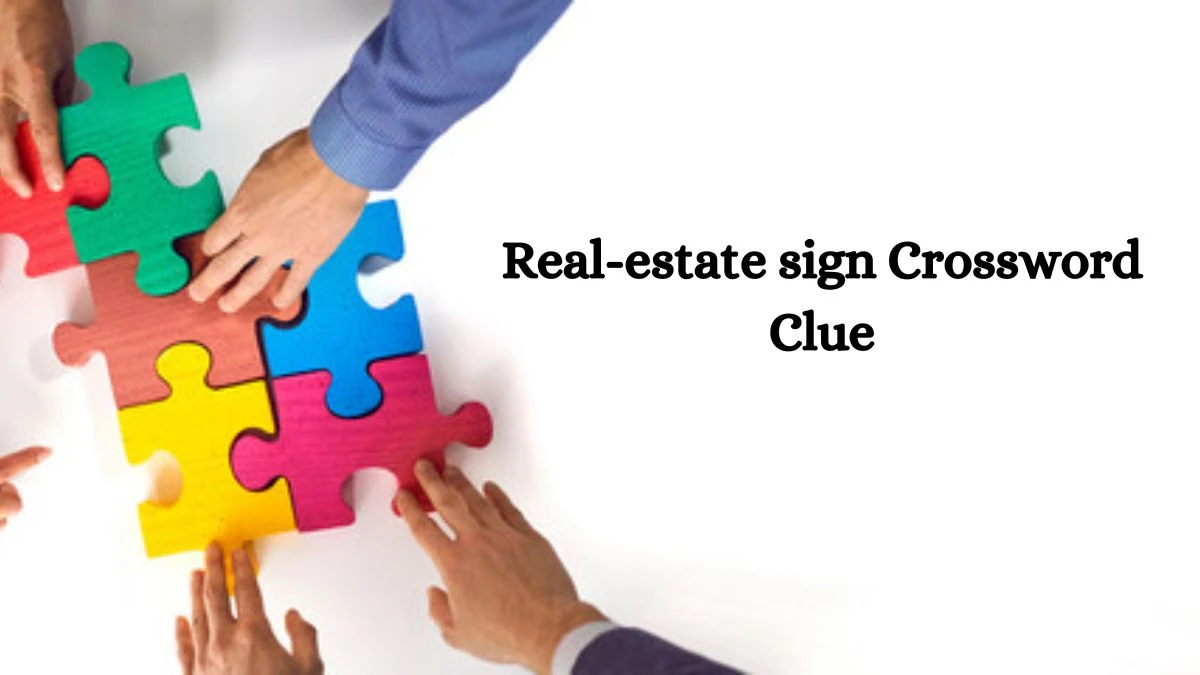 Real-estate sign Daily Commuter Crossword Clue Puzzle Answer from October 18, 2024