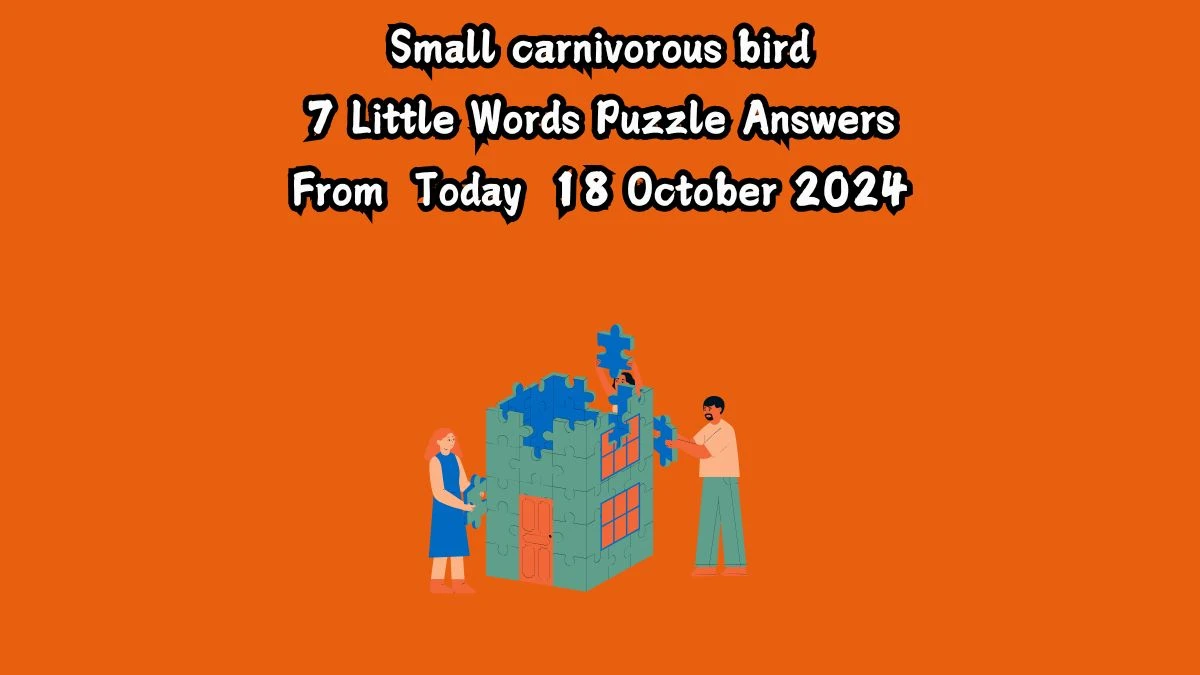 Small carnivorous bird 7 Little Words Puzzle Answer from October 18, 2024