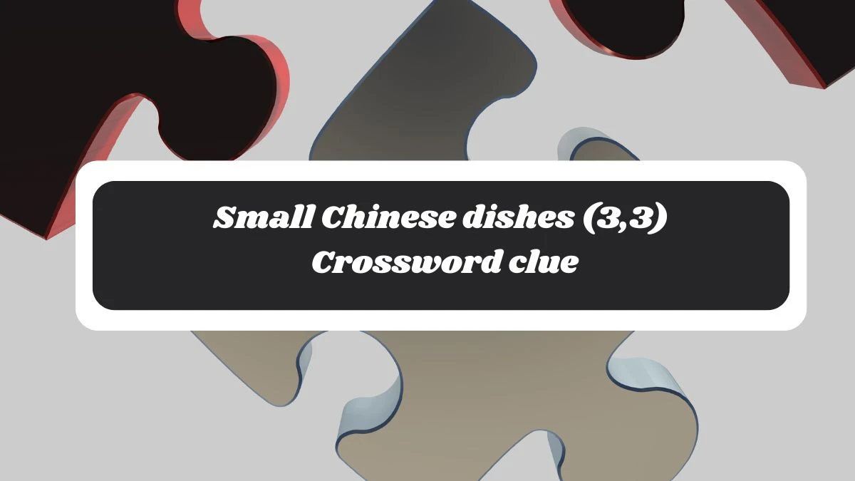 Irish Daily Mail Quick Small Chinese dishes (3,3) Crossword Clue Puzzle Answer from October 30, 2024