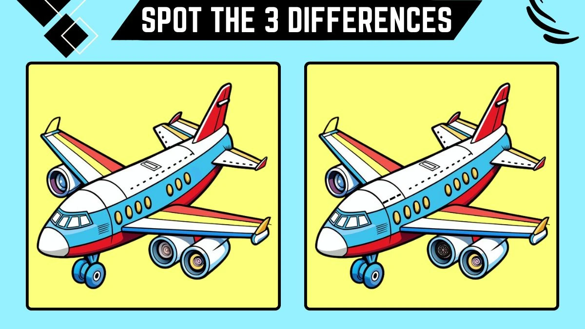 Spot the 3 Differences: Only Eagle Eyes Can Spot the 3 Differences in this Airplane Image in 14 Secs | Picture Puzzle Game