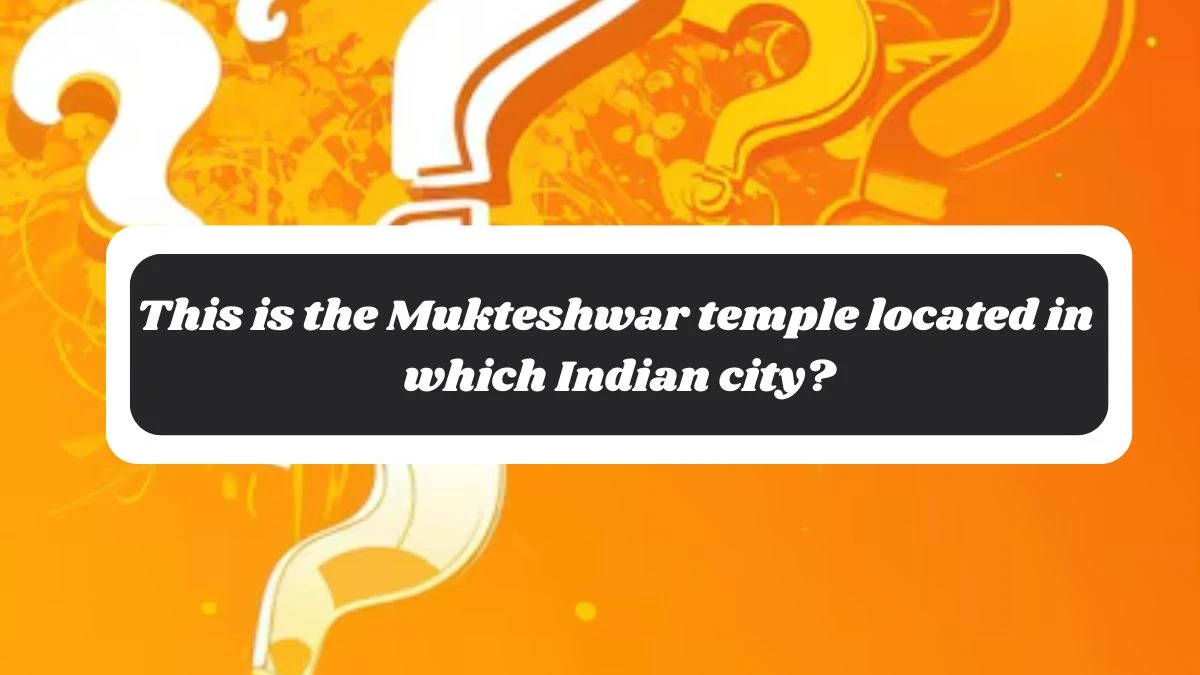 This is the Mukteshwar temple located in which Indian city? Amazon Quiz Answer Today October 29, 2024