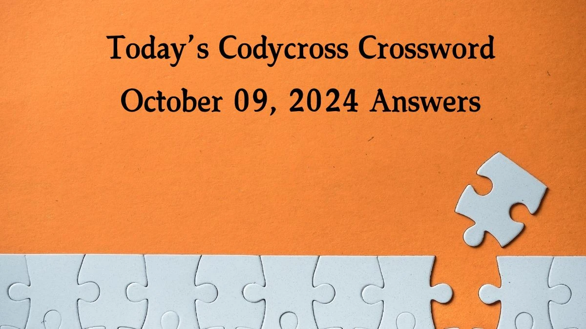 Today’s Codycross Crossword October 09, 2024 Answers