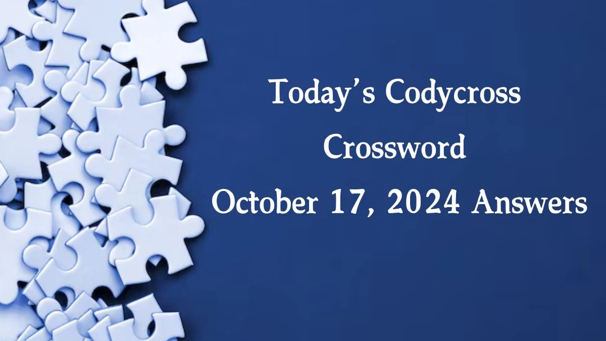 Today’s Codycross Crossword October 17, 2024 Answers